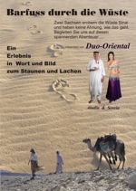 Duo Oriental pr�sentiert den Erlebnisvortrag "Barfuss durch die W�ste"